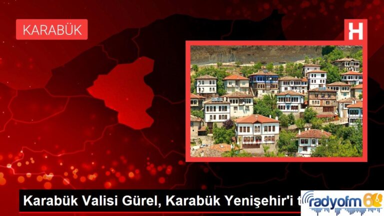 Karabük Valisi Gürel, Karabük Yenişehir’i tebrik etti