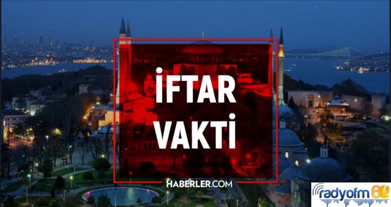 Tokat iftar vakti saat kaçta? 11 Nisan 2022 Tokat iftara ne kadar kaldı, iftar kaçta? Bugün akşam ezanı ne zaman?