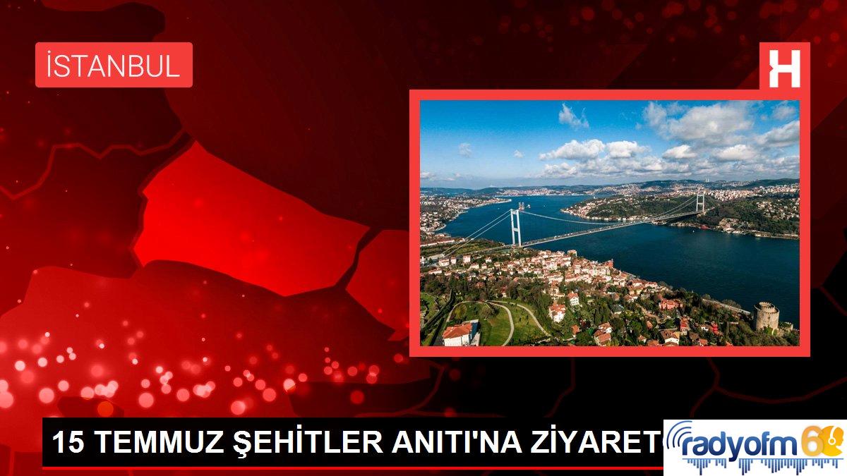 Son dakika haber! 15 TEMMUZ ŞEHİTLER ANITI’NA ZİYARETÇİ AKINI