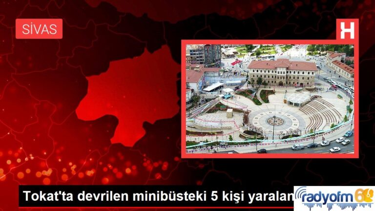 Tokat haber… Tokat’ta devrilen minibüsteki 5 kişi yaralandı